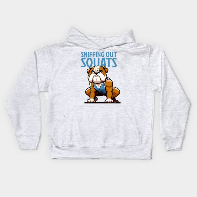 Sniffing Out Squats: English Bulldog Edition Kids Hoodie by Purrformance Wear